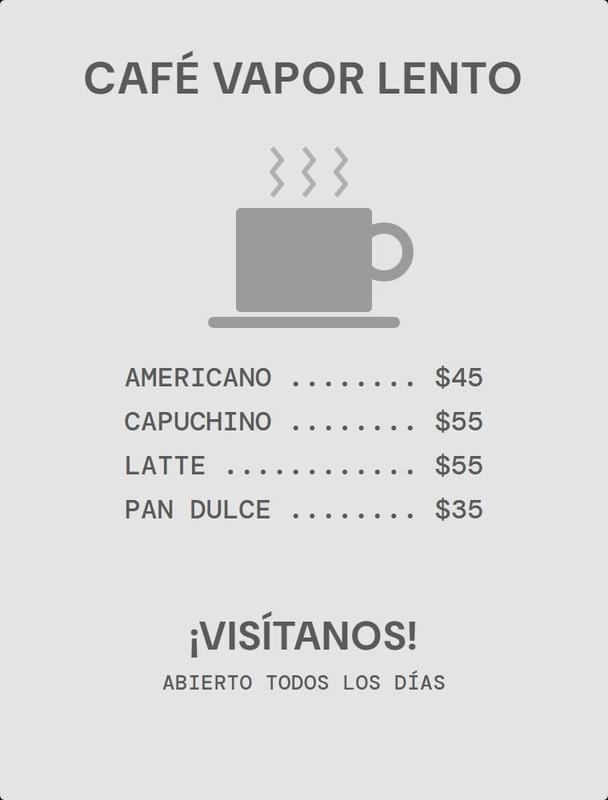 Antes: menú genérico de la cafetería ficticia Vapor Lento, en gris, con título en mayúsculas, una taza de clip-art y precios con puntos guía.